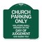 Signmission Church Parking Only Violators Shall Answer on the Day of Judgement, Green & White, GW-1818-24261 A-DES-GW-1818-24261 - alternate 1